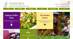 Desktop Screenshot of parkhillgardencentre.com